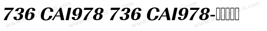 736 CAI978 736 CAI978字体转换